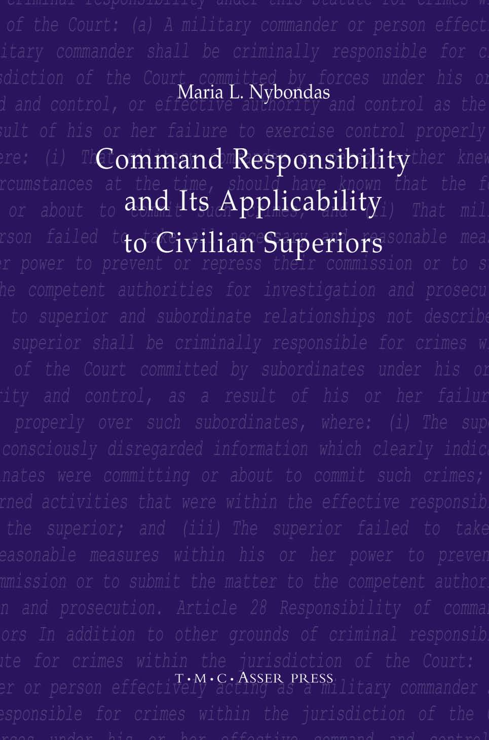 Command Responsibility and Its Applicability to Civilian Superiors